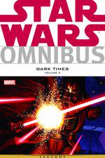 STAR WARS OMNIBUS: DARK TIMES VOL. 2 TPB (Trade Paperback) cover