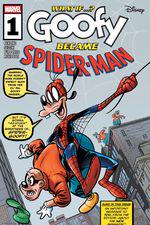 MARVEL & DISNEY: WHAT IF…? GOOFY BECAME SPIDER-MAN (2025) #1 cover
