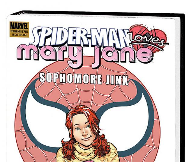 SPIDER-MAN LOVES MARY JANE: SOPHOMORE JINX PREMIERE #1