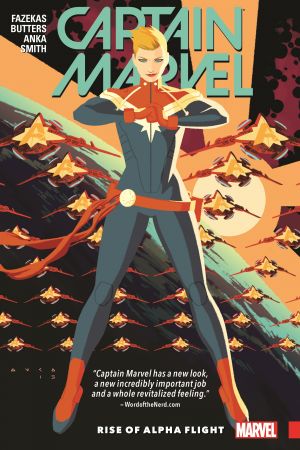 Captain Marvel Vol. 1: Rise of Alpha Flight (Trade Paperback) Captain Marvel Vol. 1: Rise of Alpha Flight (Trade Paperback)