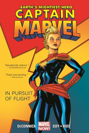 CAPTAIN MARVEL VOL. 1: IN PURSUIT OF FLIGHT TPB (MARVEL NOW) (Trade Paperback) CAPTAIN MARVEL VOL. 1: IN PURSUIT OF FLIGHT TPB (MARVEL NOW) (Trade Paperback)