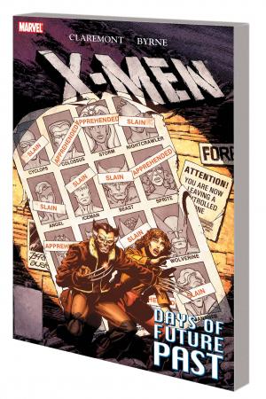 X-Men: Days of Future Past (New Printing) (Trade Paperback) X-Men: Days of Future Past (New Printing) (Trade Paperback)