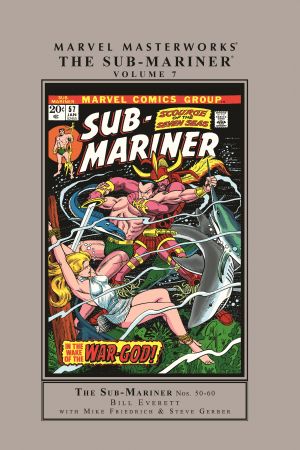 Marvel Masterworks: The Sub-Mariner Vol. 7 (Hardcover) Marvel Masterworks: The Sub-Mariner Vol. 7 (Hardcover)
