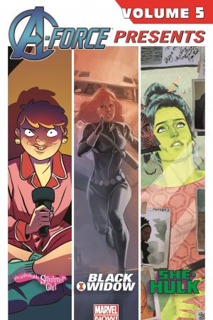 A-Force Presents Vol. 5 (Trade Paperback) A-Force Presents Vol. 5 (Trade Paperback)
