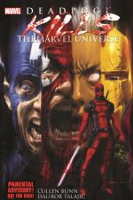 DEADPOOL KILLS THE MARVEL UNIVERSE TPB (Trade Paperback) cover