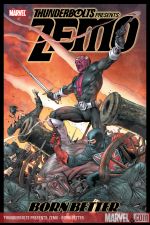 THUNDERBOLTS PRESENTS: ZEMO - BORN BETTER TPB (Trade Paperback) cover