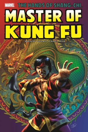 Shang-Chi: Master of Kung Fu Omnibus Vol. 2 Cassaday Cover (Hardcover) Shang-Chi: Master of Kung Fu Omnibus Vol. 2 Cassaday Cover (Hardcover)