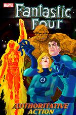 FANTASTIC FOUR VOL. 3: AUTHORITATIVE ACTION (Trade Paperback) cover