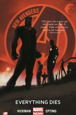 New Avengers Vol. 1: Everything Dies (Hardcover) cover