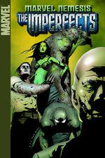 MARVEL NEMESIS: THE IMPERFECTS DIGEST (Trade Paperback) cover