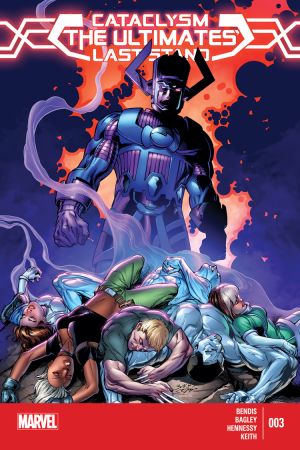 Cataclysm: The Ultimates' Last Stand #3 