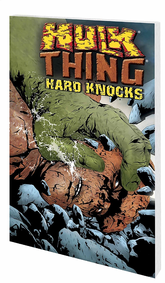 HULK & THING: HARD KNOCKS TPB (Trade Paperback)