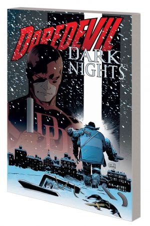 Daredevil: Dark Nights (Trade Paperback) Daredevil: Dark Nights (Trade Paperback)