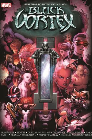 Guardians of the Galaxy & X-Men: The Black Vortex (Hardcover) Guardians of the Galaxy & X-Men: The Black Vortex (Hardcover)