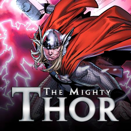 2011-2012 The Mighty Thor Multiple Listings: Select Your Issue - Marvel
