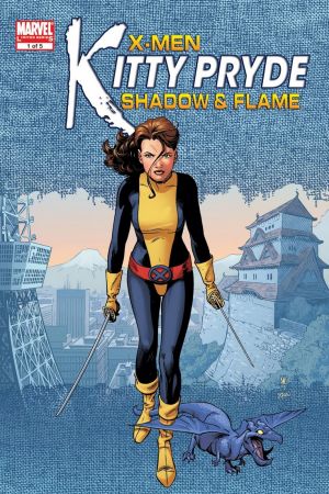 X-Men: Kitty Pryde- Shadow & Flame #1 