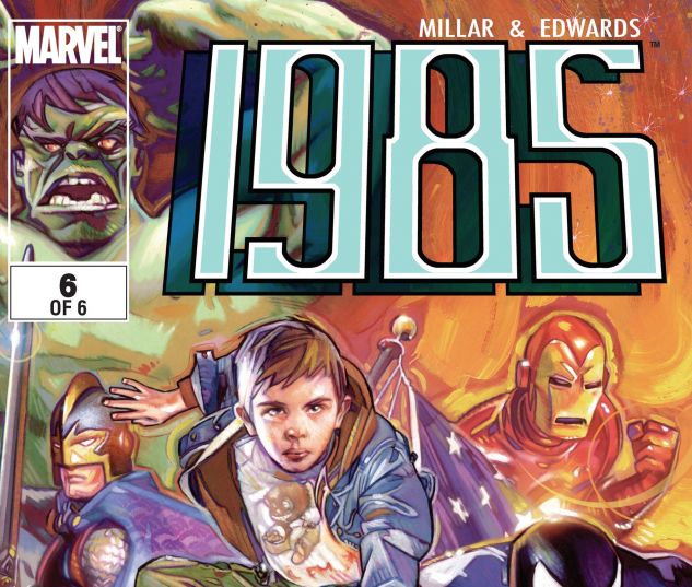 Marvel 1985 (2008) #6