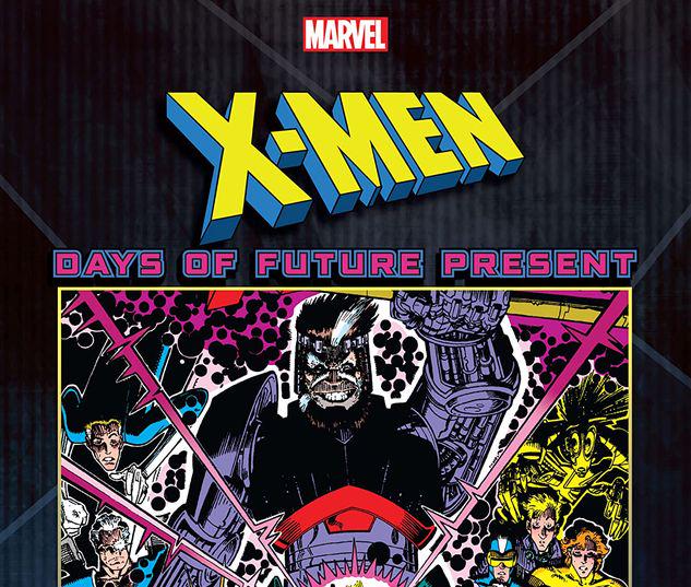 X-MEN: DAYS OF FUTURE PRESENT #1