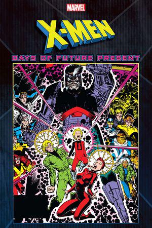 X-Men: Days of Future Present (2020)