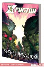 X-FACTOR VOL. 6: SECRET INVASION TPB (Trade Paperback) cover