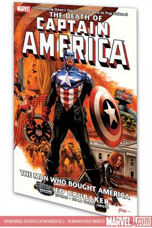 Captain America: The Death of Captain America Vol. 3 - The Man Who Bought America (Trade Paperback)