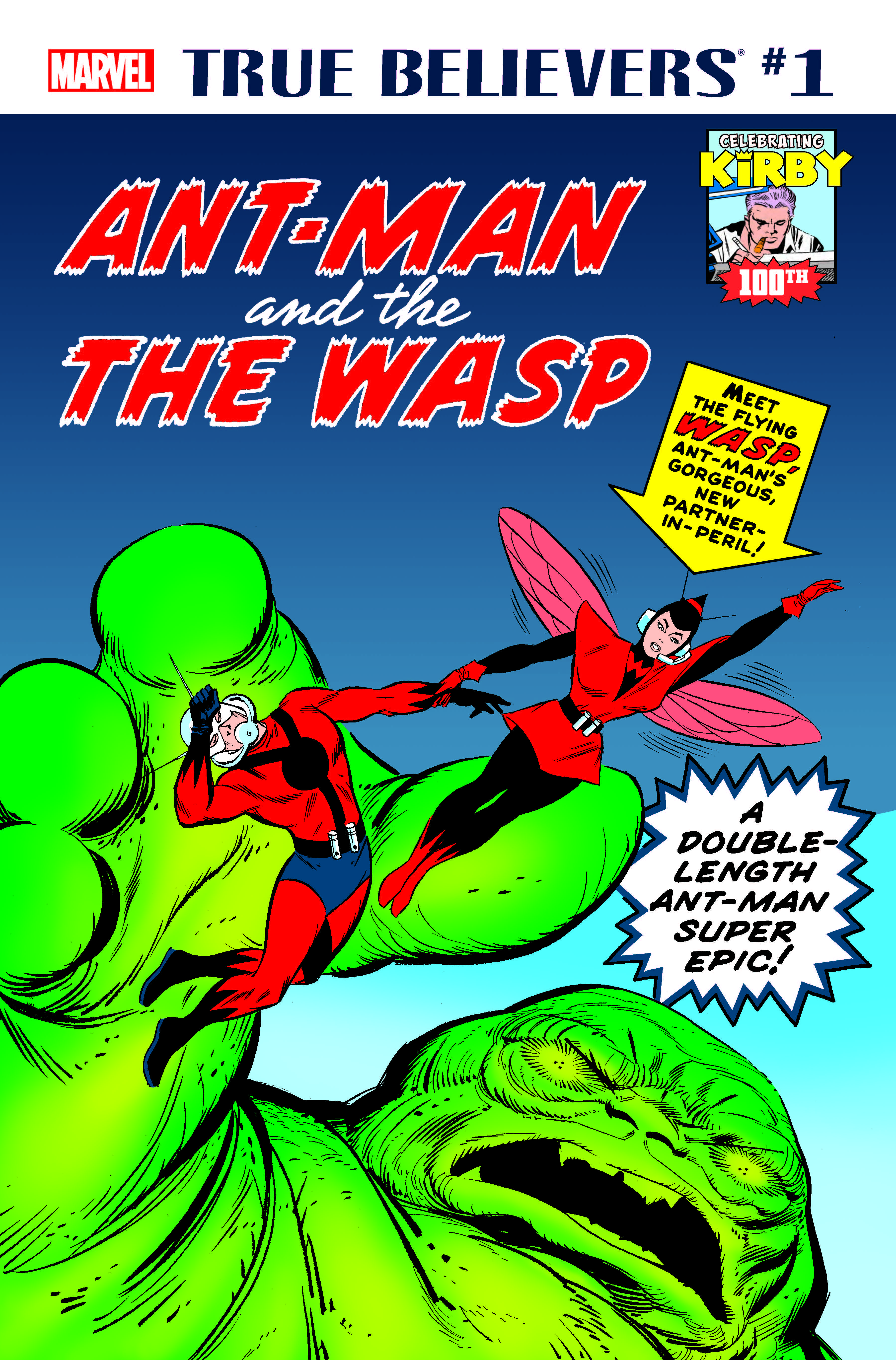 True Believers: Kirby 100th - Ant-Man and The Wasp (2017) #1