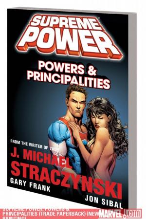 Supreme Power: Powers & Principalities (Trade Paperback) Supreme Power: Powers & Principalities (Trade Paperback)
