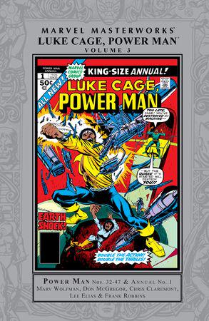 Marvel Masterworks: Luke Cage, Power Man Vol. 3 (Hardcover) Marvel Masterworks: Luke Cage, Power Man Vol. 3 (Hardcover)