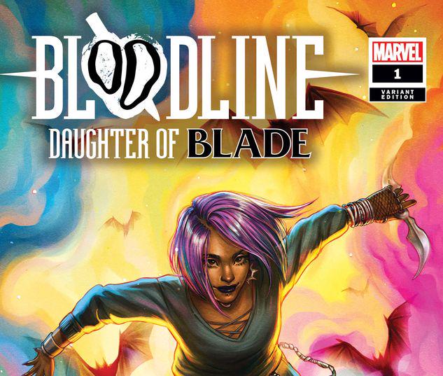 Bloodline Daughter of Blade (2023) 1 (Variant) Comic Issues Marvel