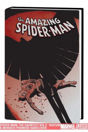 Spider-Man: The Gauntlet Vol.3 - Vulture & Morbius (Hardcover) Spider-Man: The Gauntlet Vol.3 - Vulture & Morbius (Hardcover)