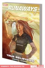 Runaways: True Believers (Trade Paperback) cover