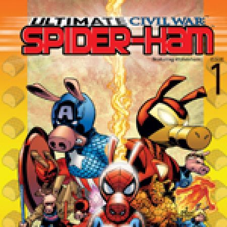 Ultimate Civil War: Spider-Ham (2007)