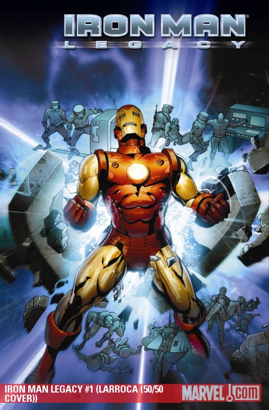 Iron Man Legacy (2010) #1 (LARROCA (50/50 COVER))