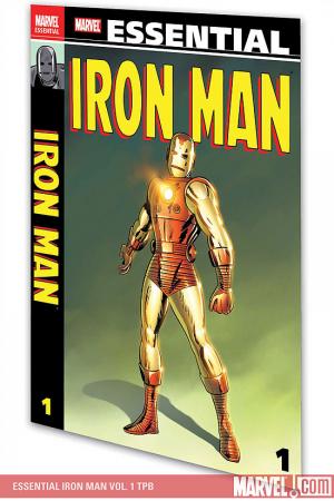 Essential Iron Man Vol. 1 (All-New (Trade Paperback) Essential Iron Man Vol. 1 (All-New (Trade Paperback)