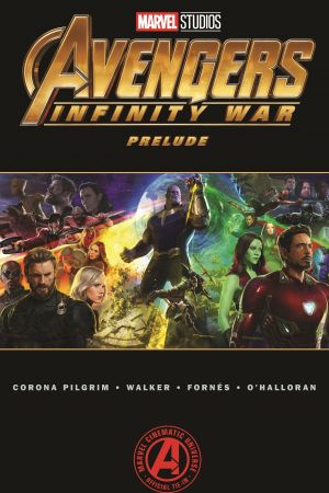 Marvel's Avengers: Infinity War Prelude (Trade Paperback)