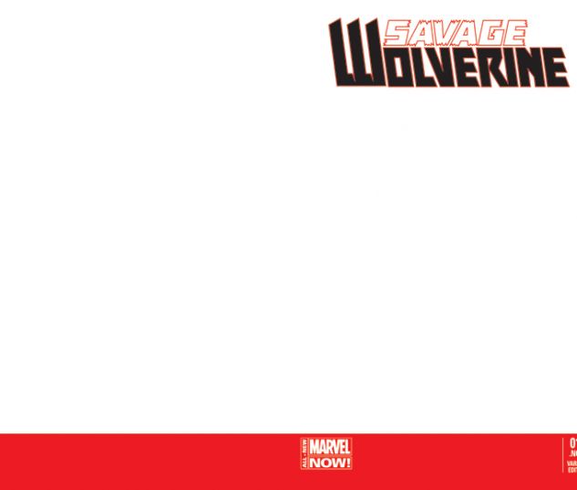 SAVAGE WOLVERINE 14.NOW BLANK COVER VARIANT (ANMN, WITH DIGITAL CODE, INTERIORS ONLY)