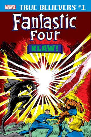 True Believers: Fantastic Four - Klaw (2018) #1