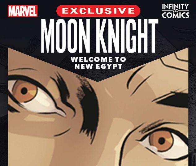 Moon Knight: Welcome to New Egypt Infinity Comic #9