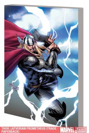 Thor: Latverian Prometheus (Trade Paperback) Thor: Latverian Prometheus (Trade Paperback)