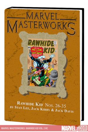 Marvel Masterworks: Rawhide Kid Vol. 2 (Hardcover) Marvel Masterworks: Rawhide Kid Vol. 2 (Hardcover)
