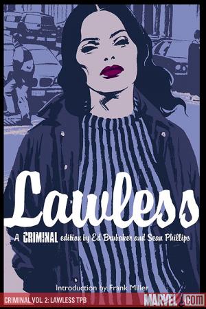 Criminal Vol. 2: Lawless (Trade Paperback) Criminal Vol. 2: Lawless (Trade Paperback)