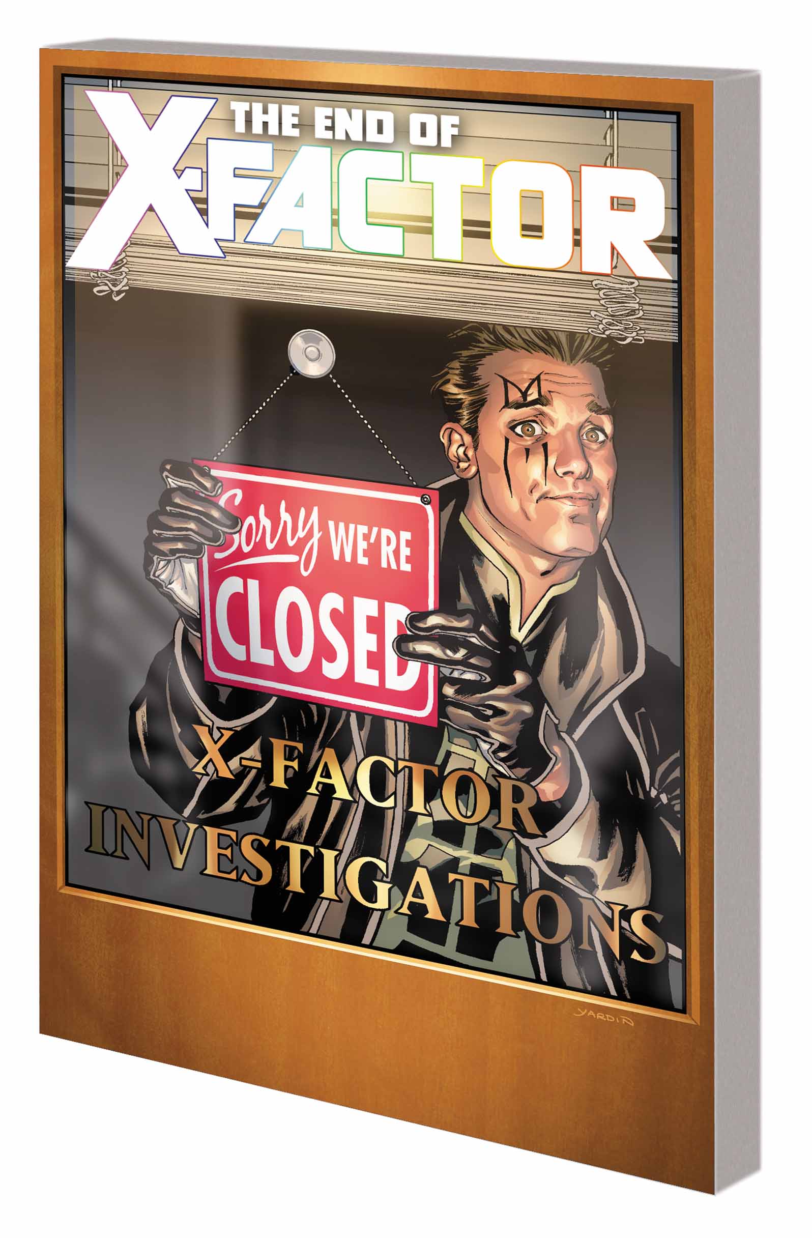 X-FACTOR VOL. 21: THE END OF X-FACTOR TPB (Trade Paperback)