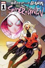 What If...? Dark: Spider-Gwen (2023) #1 cover