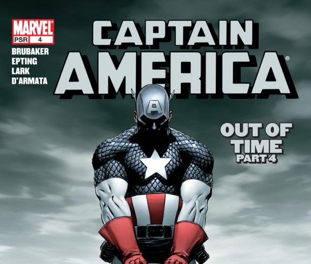 Cover: Captain America (2004) #4 of 8 - Out of Time