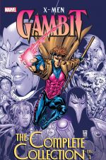 X-MEN: GAMBIT - THE COMPLETE COLLECTION VOL. 1 (Trade Paperback) cover
