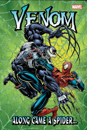 Venom: Along Came A Spider… (Trade Paperback) Venom: Along Came A Spider… (Trade Paperback)