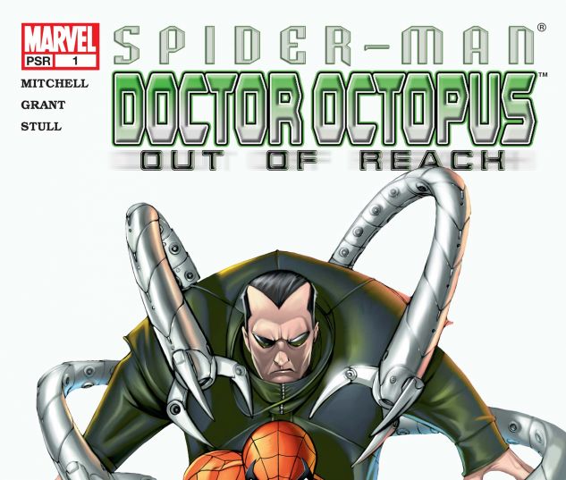 Spider-Man/Doctor Octopus: Out of Reach (2004) #1