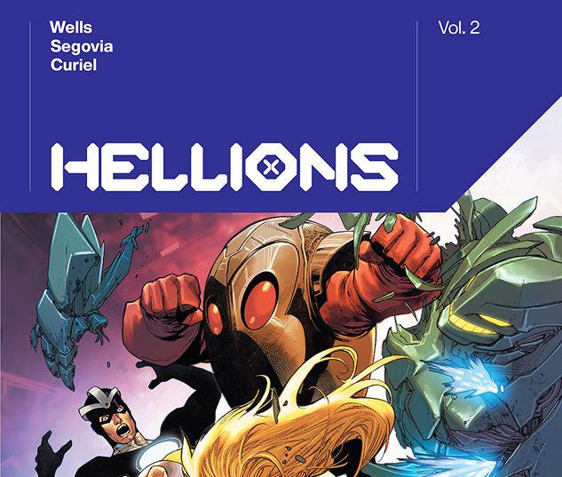 hellions by zeb wells vol 1