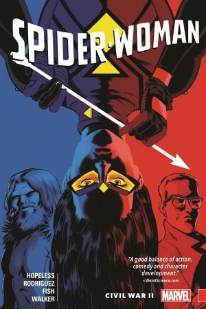Spider-Woman: Shifting Gears Vol. 2 - Civil War II (Trade Paperback) Spider-Woman: Shifting Gears Vol. 2 - Civil War II (Trade Paperback)