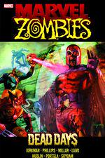 MARVEL ZOMBIES: DEAD DAYS TPB (Trade Paperback) cover